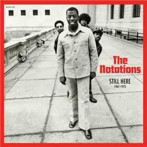 The Notations - Still Here (1967-1973) download mp3