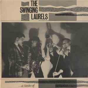 The Swinging Laurels - A Taste Of... download mp3