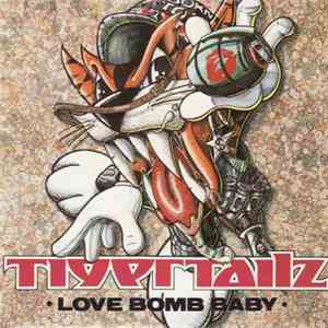 Tigertailz - Love Bomb Baby mp3 download