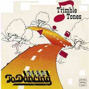Trimble Tones - Detour To Dancing download mp3