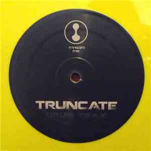 Truncate - Drum Trax download mp3