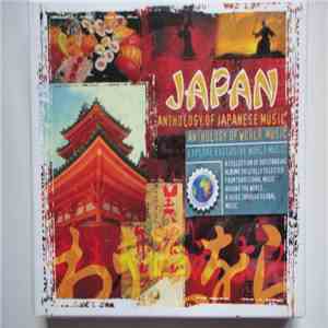 Unknown Artist - Japan: Anthology Of Japanese Music download mp3