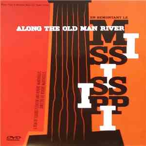 Various - Along The Old Man River download mp3
