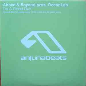 Above & Beyond Pres. OceanLab - On A Good Day download mp3