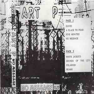 Art P - No Message download mp3