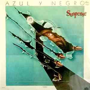 Azul Y Negro - Suspense download mp3