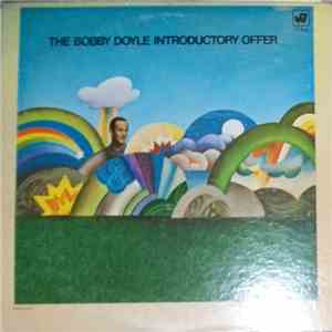 Bobby Doyle - The Bobby Doyle Introductory Offer mp3 download