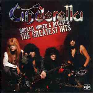 Cinderella  - Rocked, Wired & Bluesed: The Greatest Hits download mp3