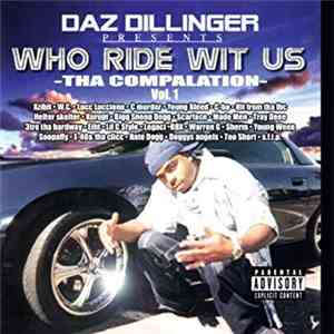 Daz Dillinger - Who Ride Wit Us - Tha Compalation - Vol. 1 download mp3