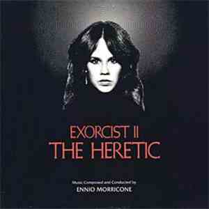 Ennio Morricone - Exorcist II: The Heretic download mp3