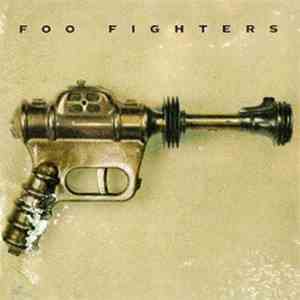 Foo Fighters - Foo Fighters download mp3