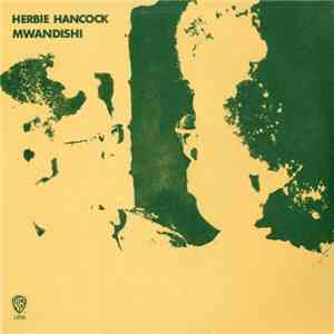 Herbie Hancock - Mwandishi download mp3