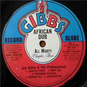 Joe Gibbs & The Professionals - African Dub Almighty - Chapter Three download mp3