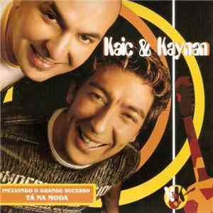 Kaic & Kaynan - Kaic & Kaynan download mp3