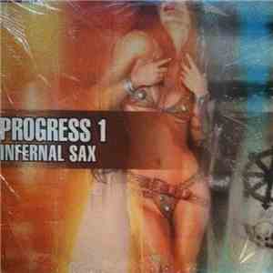 Progress 1 - Infernal Sax mp3 download
