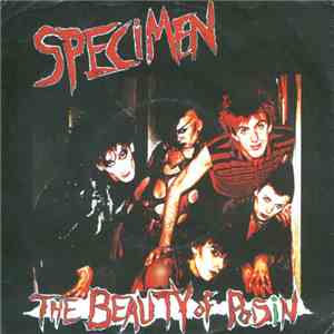 Specimen - The Beauty Of Poisin download mp3