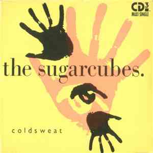 The Sugarcubes - Coldsweat download mp3