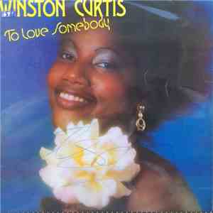Winston Curtis - To Love Somebody download mp3