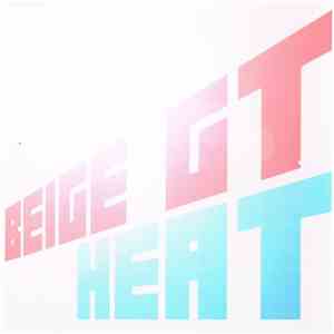 Beige GT - Heat download mp3