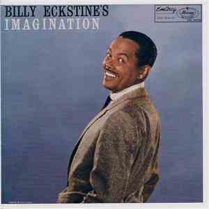 Billy Eckstine - Billy Eckstine's Imagination download mp3