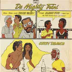 De Mighty Trini - Curry Tabanca download mp3
