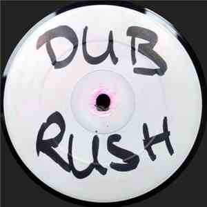 Dub Rush - Untitled download mp3