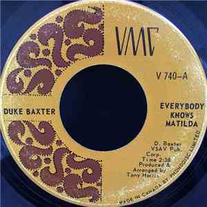 Duke Baxter - Everybody Knows Matilda / I Ain't No School Boy download mp3