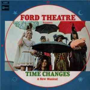 Ford Theatre - Time Changes download mp3