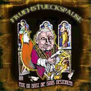 Fruehstueckspause - Fux Du Hast Die Gans Gestohlen download mp3