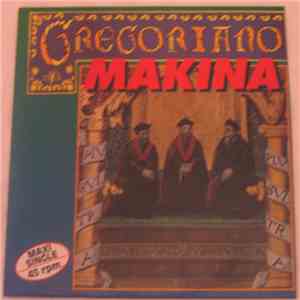 Gregoriano Makina - Gregoriano Makina download mp3