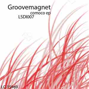 Groovemagnet - Comoco EP download mp3