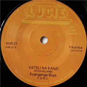 Kyanganga Boy's - Katungwa No.2 / Vateli Na Kanzi download mp3