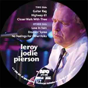 Leroy Pierson - Leroy Jodie Pierson mp3 download