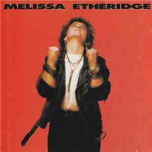 Melissa Etheridge - Melissa Etheridge download mp3