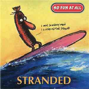 No Fun At All - Stranded download mp3