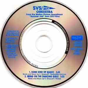 Orkestra - Some Kind Of Magic / Bring On The Dancing Girls download mp3
