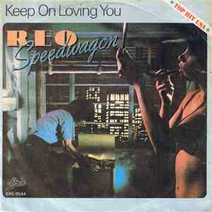 REO Speedwagon - Keep On Loving You download mp3