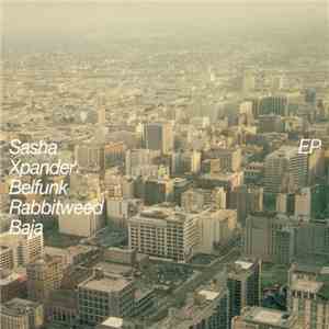 Sasha - Xpander EP download mp3