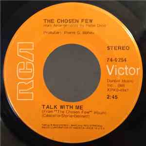 The Chosen Few  - Talk With Me / I'll Never Change You download mp3