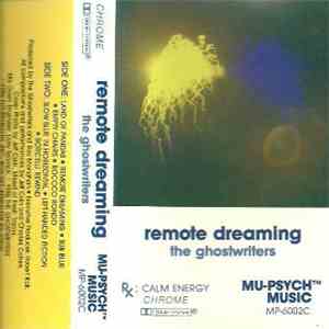 The Ghostwriters - Remote Dreaming download mp3