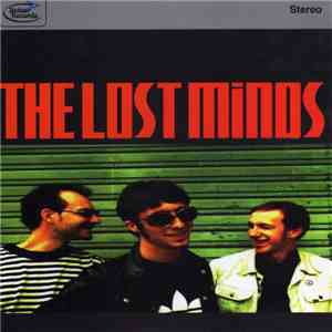 The Lost Minds - Look Yourself Straight In The Face download mp3