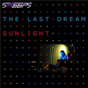 The Sweeps - The Last Dream download mp3