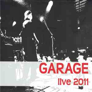 Tony Ducháček - Garage - Live 2011 download mp3