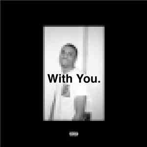 With You. Feat. Vince Staples - Ghost mp3 download
