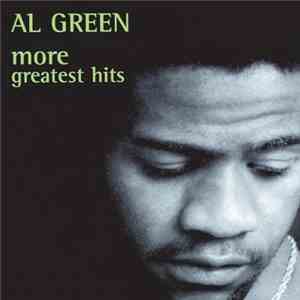 Al Green - More Greatest Hits download mp3