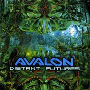 Avalon  - Distant Futures download mp3