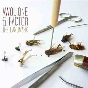 Awol One & Factor  - The Landmark download mp3