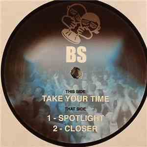 BS - Take Your Time mp3 download