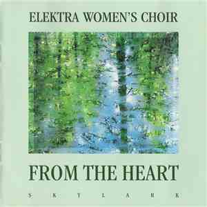Elektra Women's Choir - From The Heart download mp3