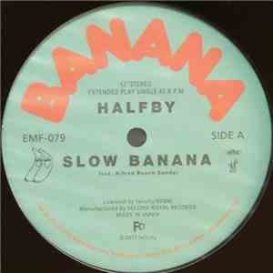 Halfby - Slow Banana download mp3